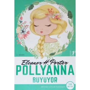 Pollyanna Büyüyor