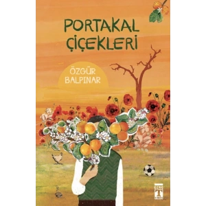 Portakal Çiçekleri