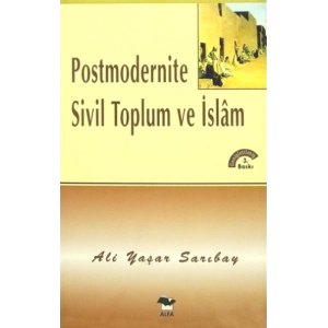 Postmodernite Sivil Toplum ve İslam