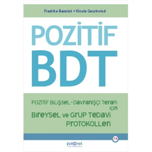 Pozitif Bilişsel-Davranışçı Terapi İçin Bireysel ve Grup Tedavi Protokolleri