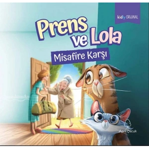Prens ve Lola Misafire Karşı