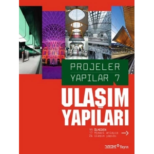 Projeler Yapılar 7 - Ulaşım Yapıları