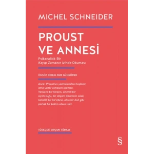 Proust ve Annesi