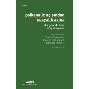 Psikanaliz Açısından Sosyal Travma