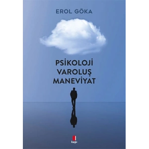Psikoloji Varoluş Maneviyat
