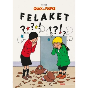 Quick & Flupke - Felaket