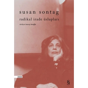Radikal İrade Üslupları