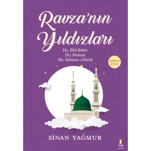 Ravzanın Yıldızları - Birinci Kitap / Sinan Yağmur + Sanat Kitabı