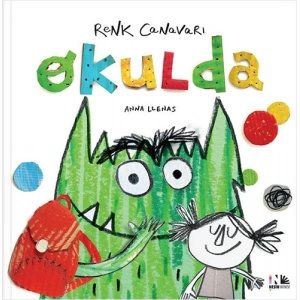 Renk Canavarı Okulda (Ciltli)
