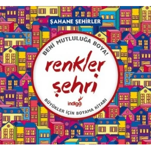 Renkler Şehri - Şahane Şehirler