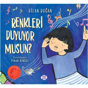 Renkleri Duyuyor Musun?