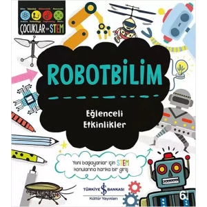 Robotbilim - Eğlenceli Etkinlikler
