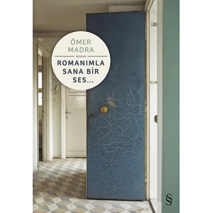 Romanımla Sana Bir Ses...