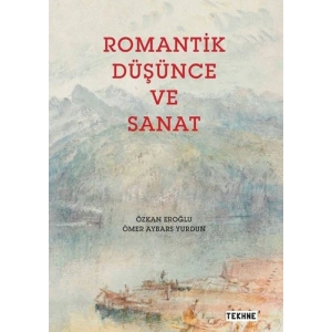 Romantik Düşünce ve Sanat