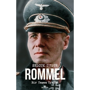 Rommel - Bir Yaşam Öyküsü