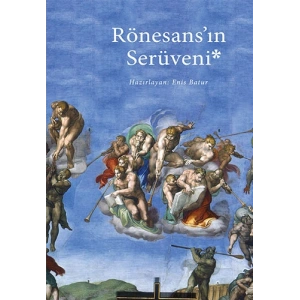 Rönesans’ın Serüveni