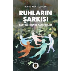 Ruhların Şarkısı