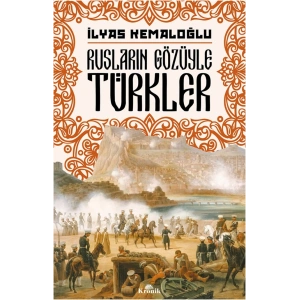 Rusların Gözüyle Türkler
