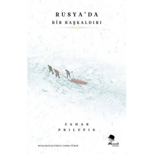Rusya’da Bir Başkaldırı