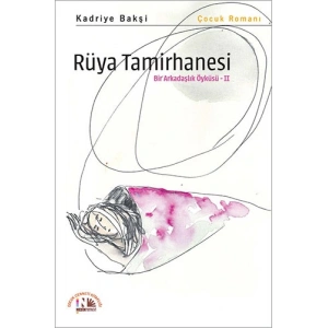 Rüya Tamirhanesi