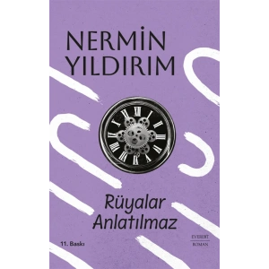 Rüyalar Anlatılmaz (Ciltli) / Nermin Yıldırım + Sanat Kitabı