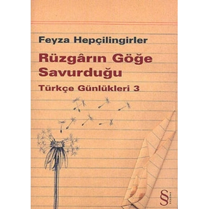 Rüzgârın Göğe Savurduğu