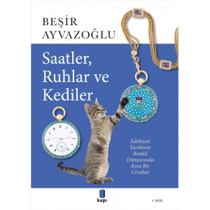 Saatler, Ruhlar ve Kediler