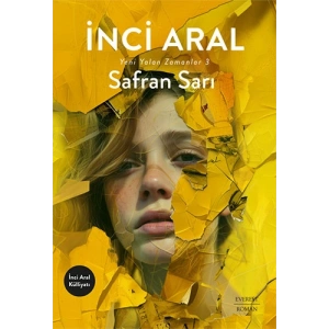 Safran Sarı / İnci Aral + Sanat Kitabı