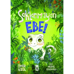 Saklanmayan Ebe