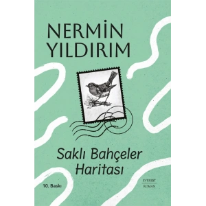 Saklı Bahçeler Haritası (Ciltli) / Nermin Yıldırım + Sanat Kitabı