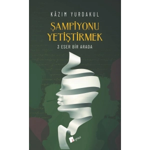 Şampiyonu Yetiştirmek