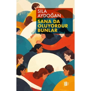 Sana da Oluyordur Bunlar