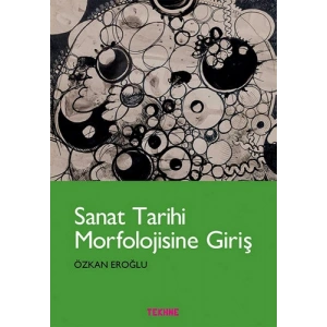 Sanat Tarihi Morfolojisine Giriş