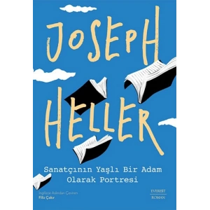 Sanatçının Yaşlı Bir Adam Olarak Portresi / Joseph Heller + Sanat Kitabı