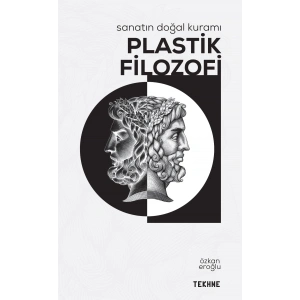 Sanatın Doğal Kuramı - Plastik Filozofi