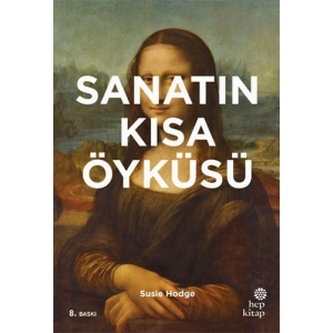Sanatın Kısa Öyküsü (Ciltli)