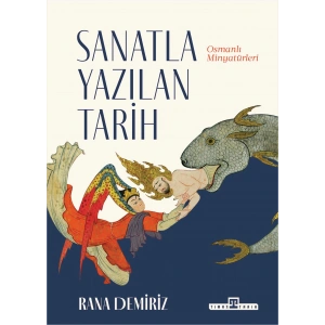 Sanatla Yazılan Tarih