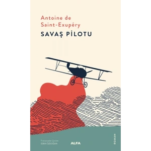 Savaş Pilotu / Antoine De SaintExupery + Sanat Kitabı