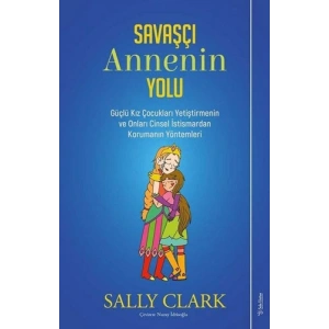 Savaşçı Annenin Yolu