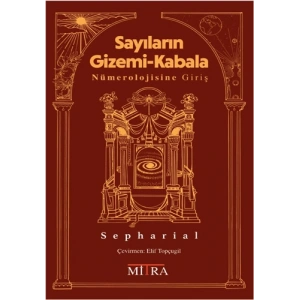 Sayıların Gizemi - Kabala Nümerolojisine Giriş