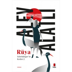 Schrödinger’in Kedisi 2 - Rüya / Alev Alatlı + Sanat Kitabı