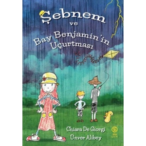 Şebnem ve  Bay Benjamin’in Uçurtması