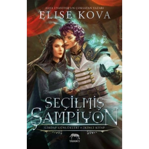 Seçilmiş Şampiyon - Girdap Günlükleri İkinci Kitap