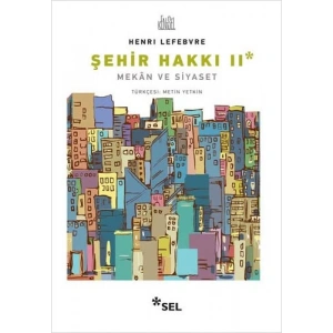 Şehir Hakkı 2 - Mekan ve Siyaset