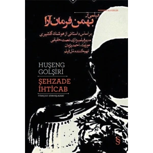 Şehzade İhticab / Huşeng Golşiri + Sanat Kitabı