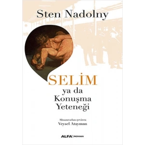 Selim ya da Konuşma Yeteneği