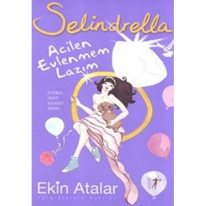 Selindrella - Acilen Evlenmem lazım