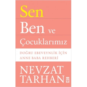 Sen Ben ve Çocuklarımız