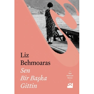 Sen Bir Başka Gittin