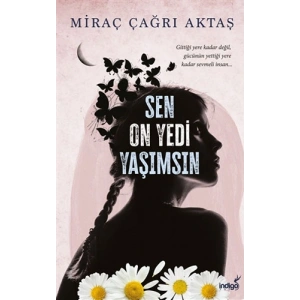 Sen On Yedi Yaşımsın